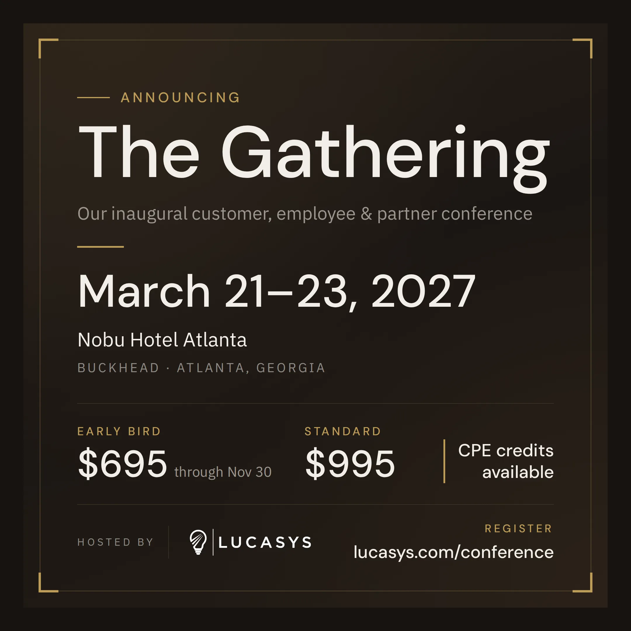 Lucasys Announces The Gathering, Its Inaugural Customer Conference